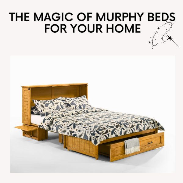 Maximize Your Space and Minimize Stress: "The Magic of Murphy Beds"